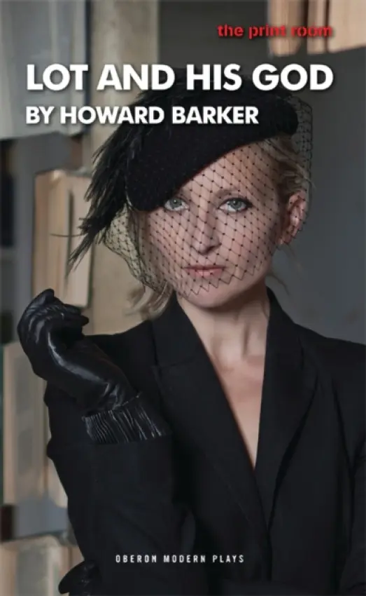 Lot and His God - Barker, Howard (Author)