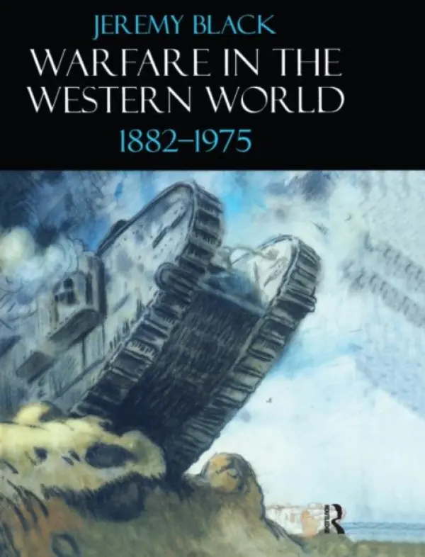 Warfare in the Western World, 1882-1975 - Black, Jeremy