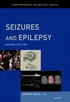 Seizures and Epilepsy - Engel, Jr., Jerome (Jonathan Sinay Distinguished Professor of Neurology, Neurobiology, and Psychiatry and Biobehavioral Sciences, University of California, Los Angeles, Los Angeles, California, USA)