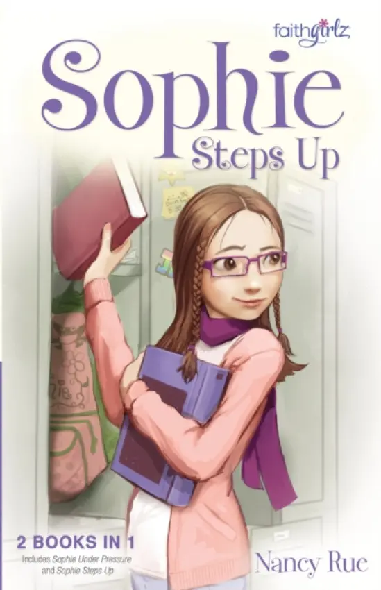Sophie Steps Up - Rue, Nancy N.