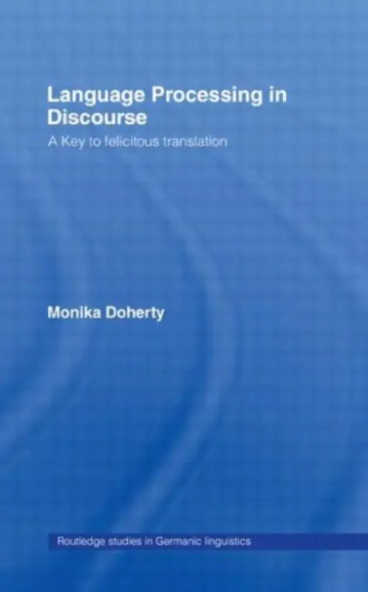 Language Processing in Discourse - Doherty, Monika