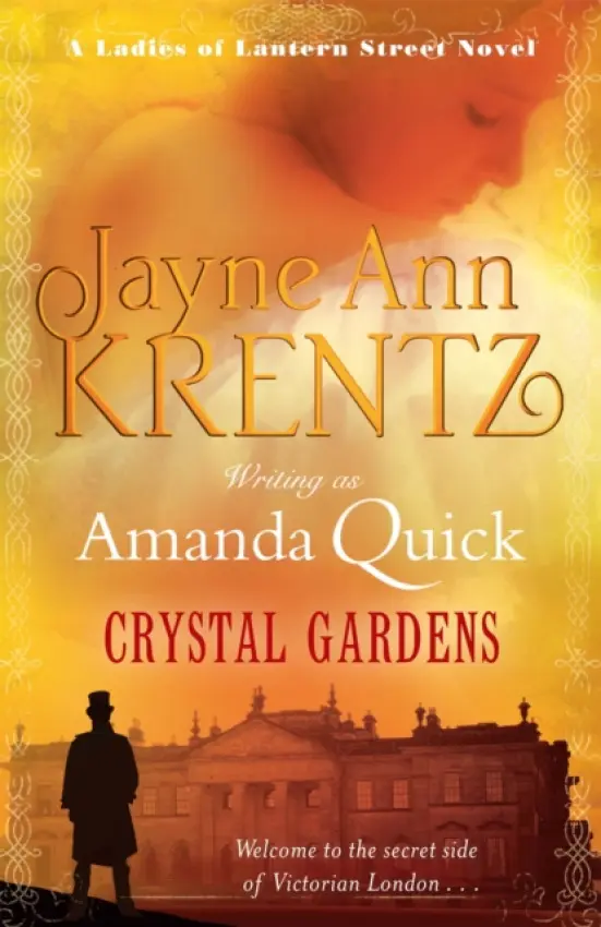 Crystal Gardens - Jayne Ann Krentz
