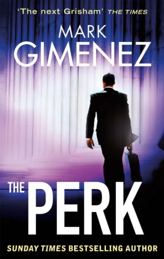 The Perk - Mark Gimenez