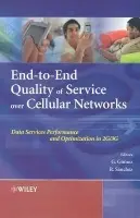 End-to-End Quality of Service over Cellular Networks
