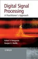 Digital Signal Processing - Rangarao, Kaluri V. (International Inst of Information Tech) a Mallik, Ranjan K. (Indian Institute of Technology - Delhi)