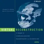 Virtual Reconstruction - Zollikofer, Christoph P. a Ponce de Leon, Marcia