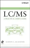 LC/MS - McMaster, Marvin C. (University of Missouri, St. Louis)