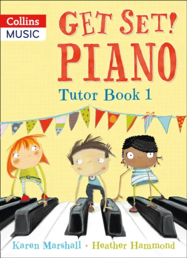 Get Set! Piano Tutor Book 1 - Hammond, Heather a Marshall, Karen