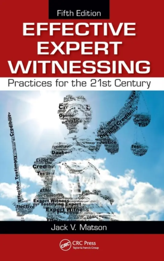 Effective Expert Witnessing - Matson, Jack V. a Jagannathan, S. Ravi