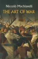 Art of War - Machiavelli, Niccolo