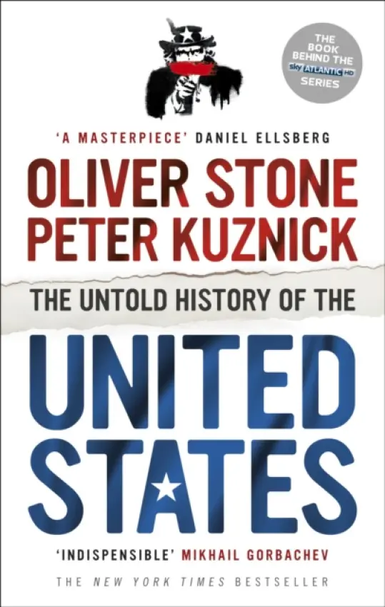 Untold History of the United States - Stone, Oliver a Kuznick, Peter