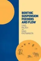 Benthic Suspension Feeders and Flow - Wildish, David a Kristmanson, David (University of New Brunswick)