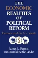 Economic Realities of Political Reform - Regens, James L. (Tulane University, Louisiana) a Gaddie, Ronald Keith (Tulane University School of Medicine, Louisiana)