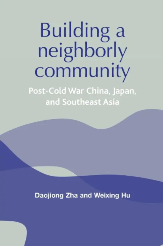 Building a Neighborly Community - Zha, Daojiong a Hu, Weixing