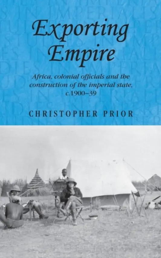 Exporting Empire - Prior, Christopher