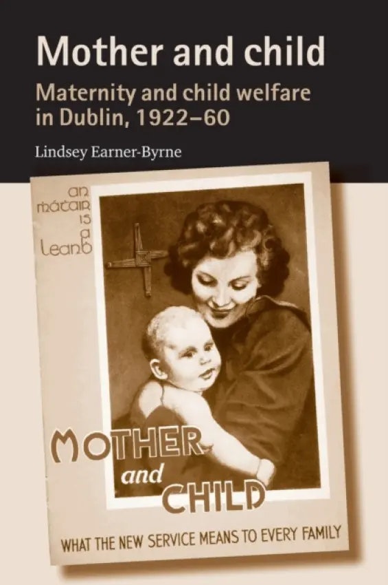 Mother and Child - Earner-Byrne, Lindsey
