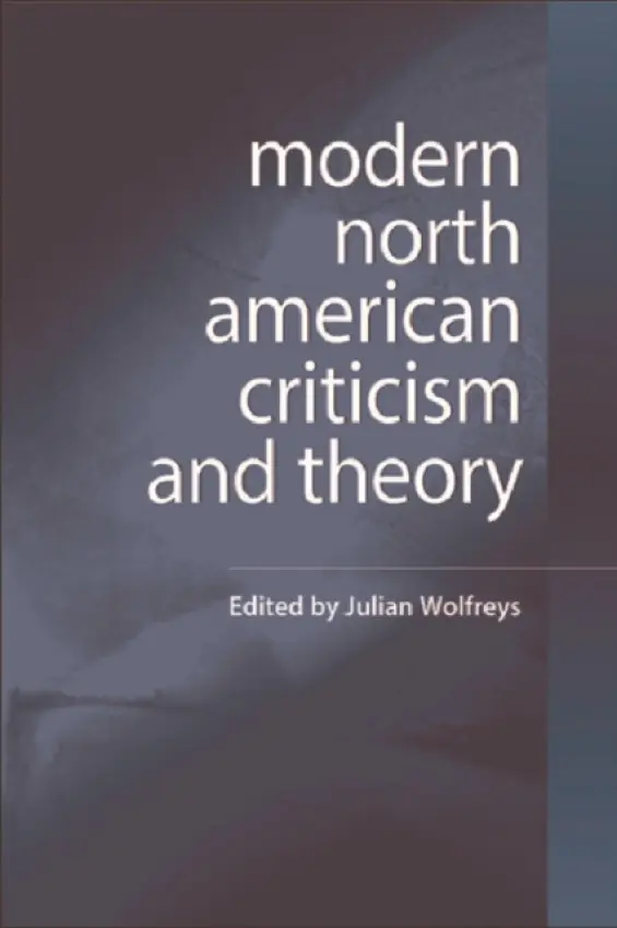 Modern North American Criticism and Theory