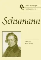 Cambridge Companion to Schumann