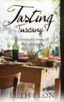 Tasting Tuscany - Elon, Beth