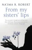 From My Sisters' Lips - Robert, Na'ima B