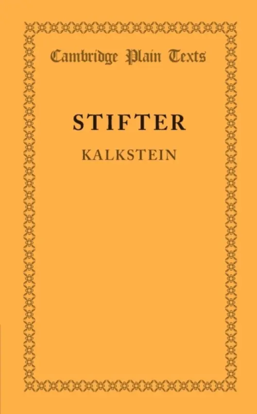 Kalkstein - Stifter, Adalbert