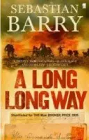 A Long Long Way - Sebastian Barry
