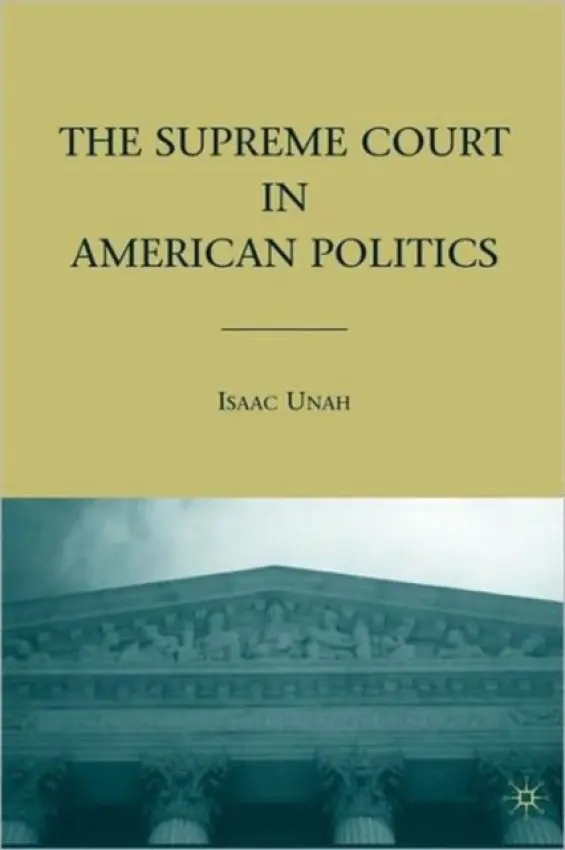 Supreme Court in American Politics - Unah, I.