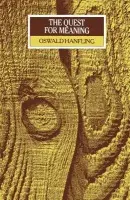 Quest for Meaning - Hanfling, Oswald (Open University)