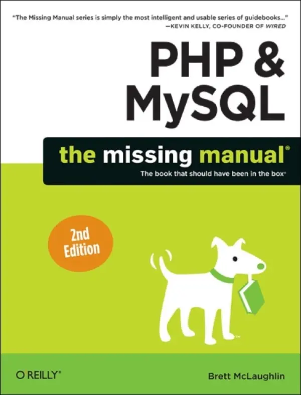 PHP & MySQL: The Missing Manual - Mclaughlin, Brett
