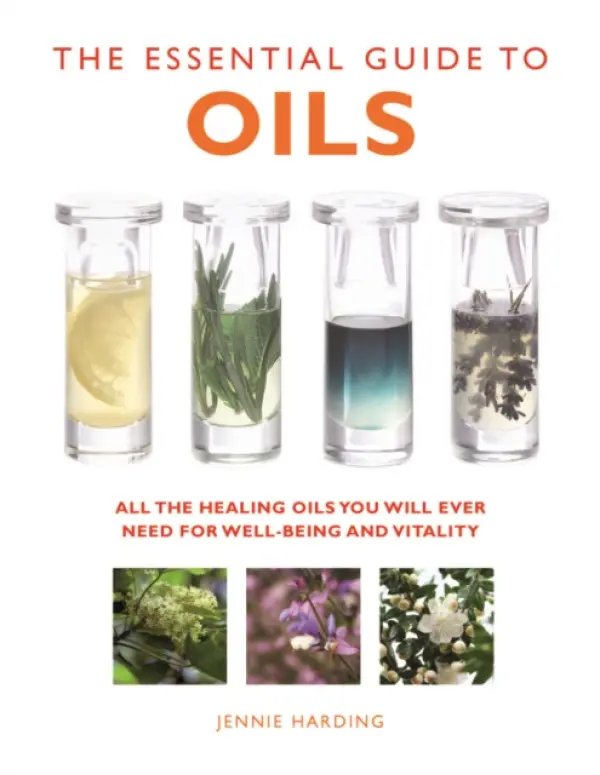 Essential Guide to Oils - Harding, Jennie