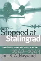 Stopped at Stalingrad - Hayward, Joel