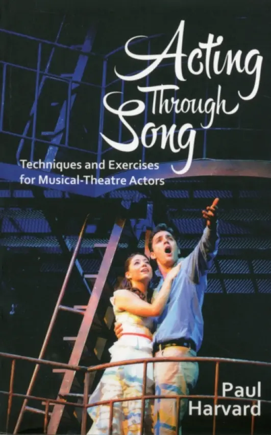 Acting Through Song - Harvard, Paul