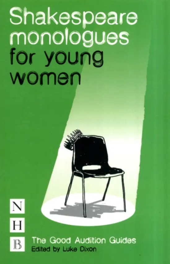 Shakespeare Monologues for Young Women - Dixon, Luke