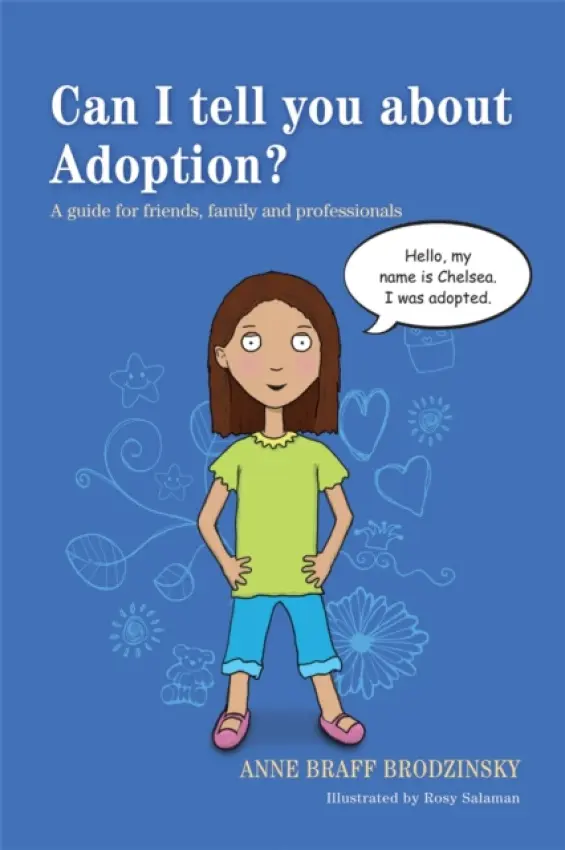 Can I tell you about Adoption? - Braff Brodzinsky, Anne Braff