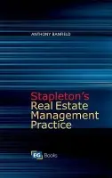 Stapleton's Real Estate Management Practice - Banfield, Anthony, FRICS, DipProMan
