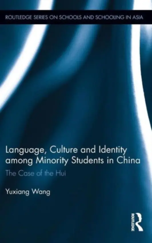 Language, Culture, and Identity among Minority Students in China - Wang, Yuxiang (Purdue University, USA)