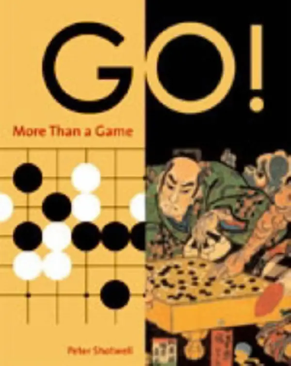 Go! More Than a Game - Shotwell, Peter