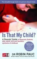 Is That My Child? - Pauc, Dr Robin