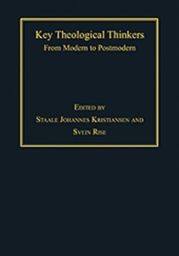 Key Theological Thinkers - Rise, Svein
