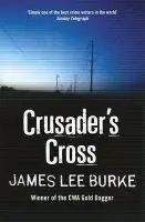 Crusader's Cross - Burke, James Lee (Author)