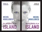 The Possibility of an Island - Michel Houellebecq
