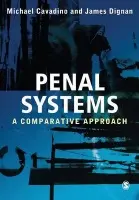 Penal Systems - Cavadino, Mick a Dignan, James