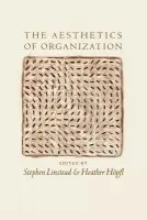 Aesthetics of Organization