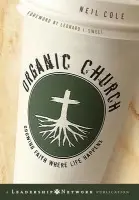 Organic Church - Cole, Neil