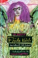 The Diary of Frida Kahlo (An Intimate Self-Portrait) - Carlos Fuentes