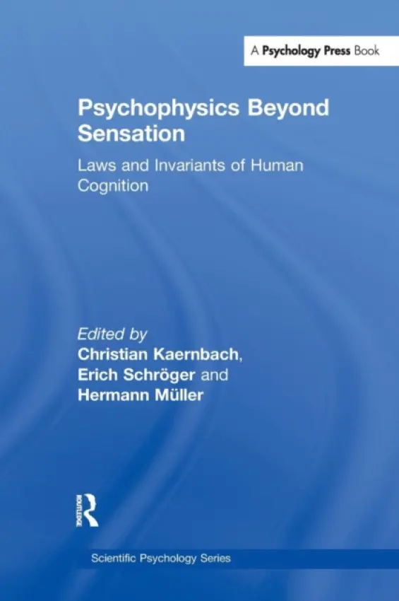 Psychophysics Beyond Sensation