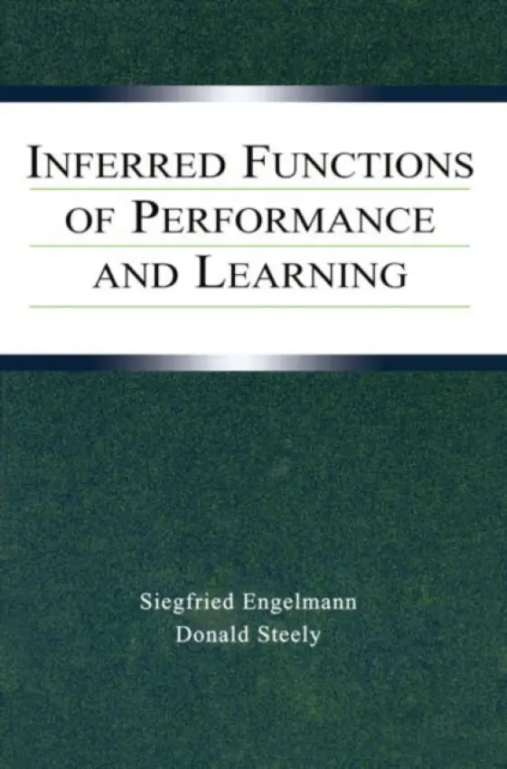Inferred Functions of Performance and Learning - Engelmann, Siegfried a Steely, Donald