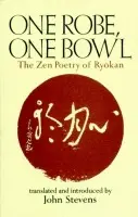 One Robe, One Bowl - John Stevens, Ryokan