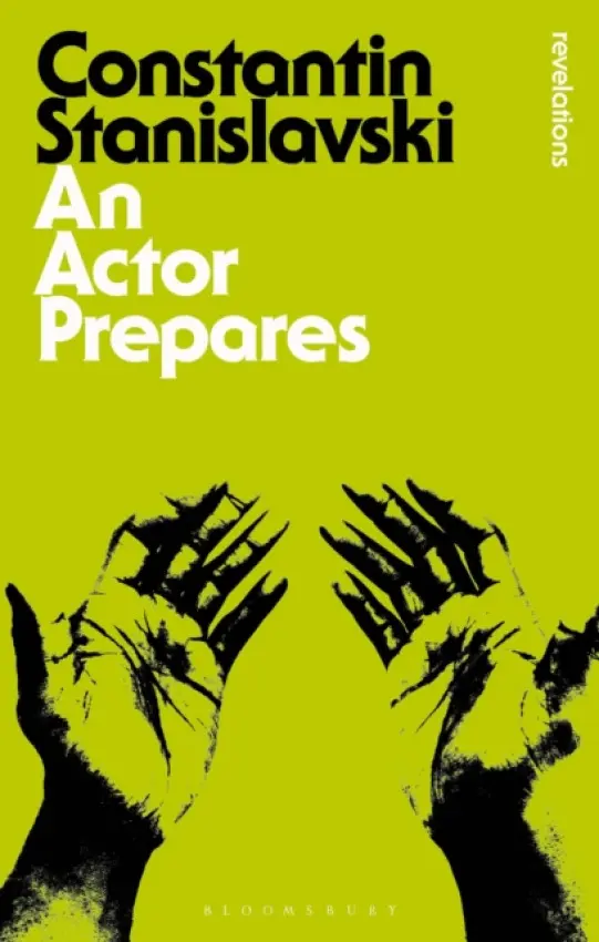 Actor Prepares - Stanislavski, Constantin