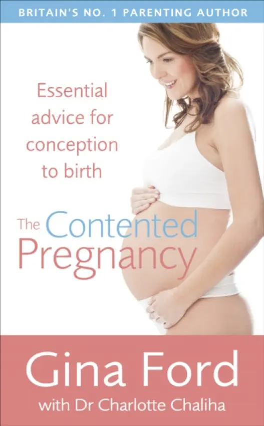 Contented Pregnancy - Chaliha, Dr Charlotte a Ford, Gina